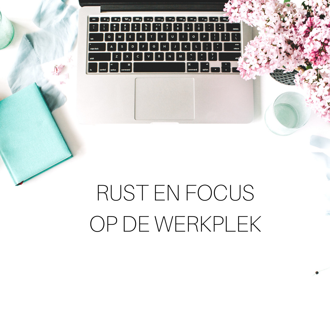 Rust en focus op de werkplek - online webinar - Foto