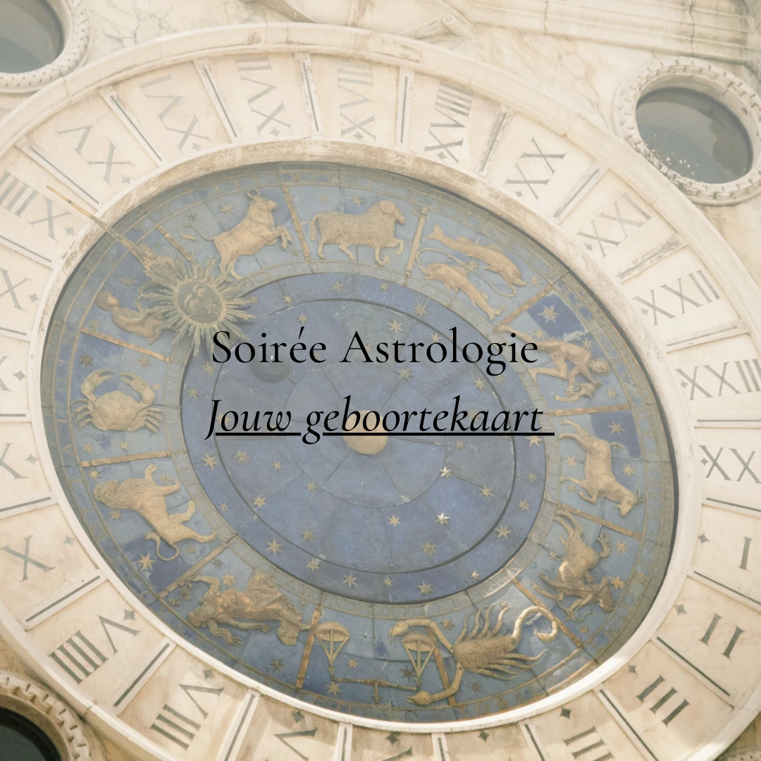 Soirée Astrologie ‘ Jouw geboortekaart’